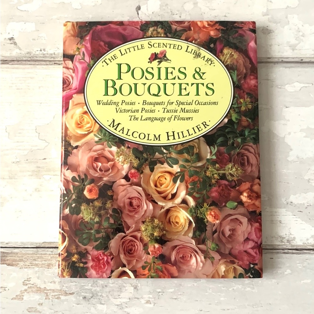Little Scented Library Posies & Bouquets by Malcolm Hillier Book Hardback